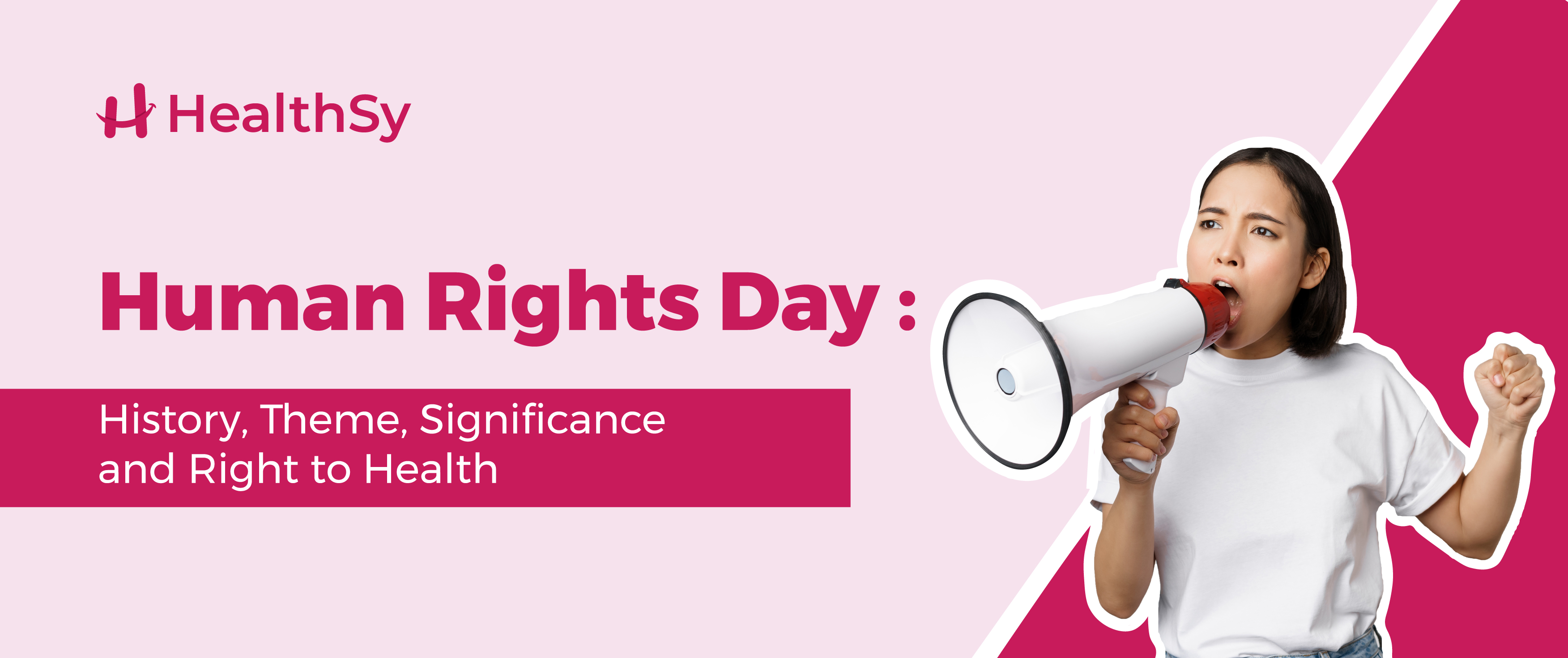 Human Rights Day : History, Theme, Significance and Right to Health